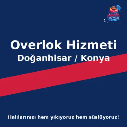 Doğanhisar Overlok Hizmeti