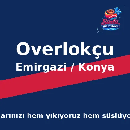Emirgazi Overlokçu