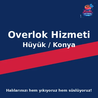 Hüyük Overlok Hizmeti