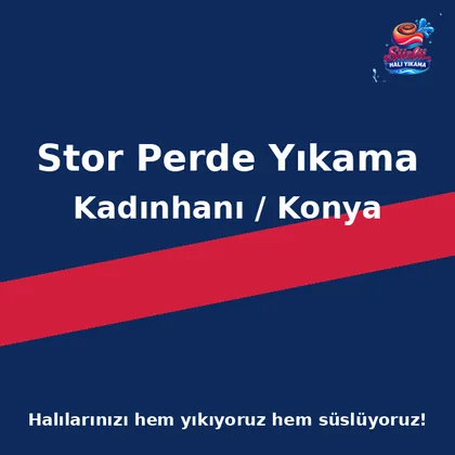 Kadınhanı Stor Perde Yıkama