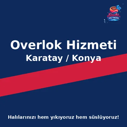 Karatay Overlok Hizmeti