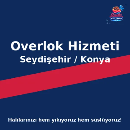 Seydişehir Overlok Hizmeti