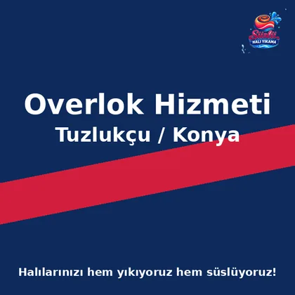 Tuzlukçu Overlok Hizmeti